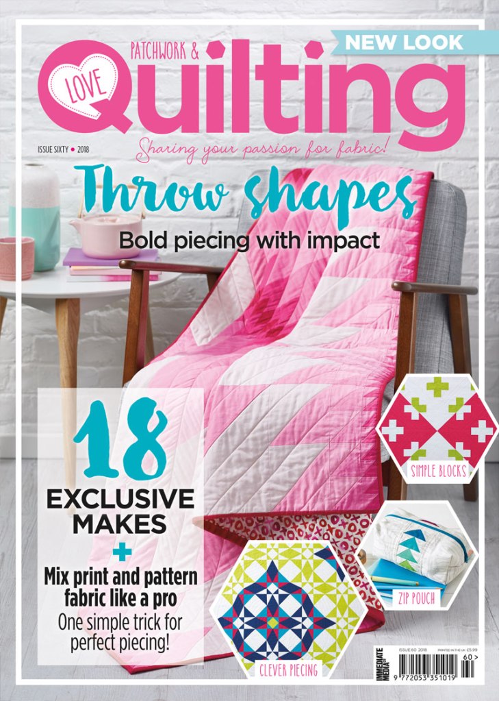Love Patchwork & Quilting, issue 60: 'Heartbreaker' by Caroline Hadley (Geometriquilt)